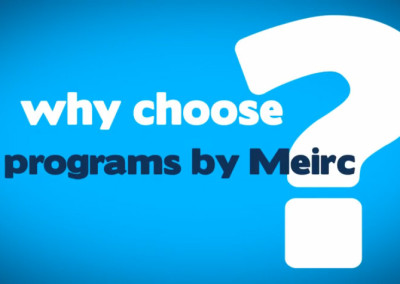 Why Choose Programs by Meirc